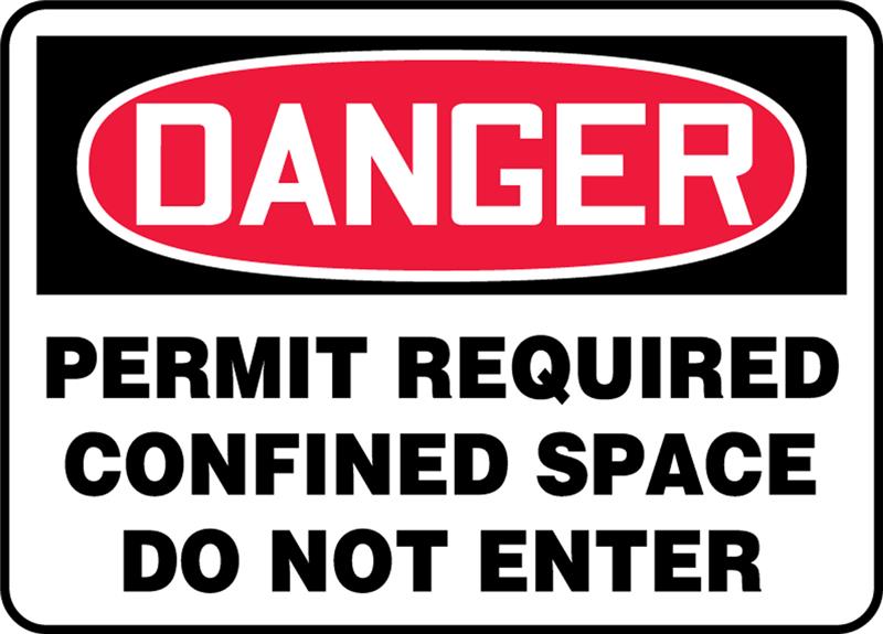 DANGER CONFINED SPACE 10 X 14 ALUMINUM - Confined Space Signs